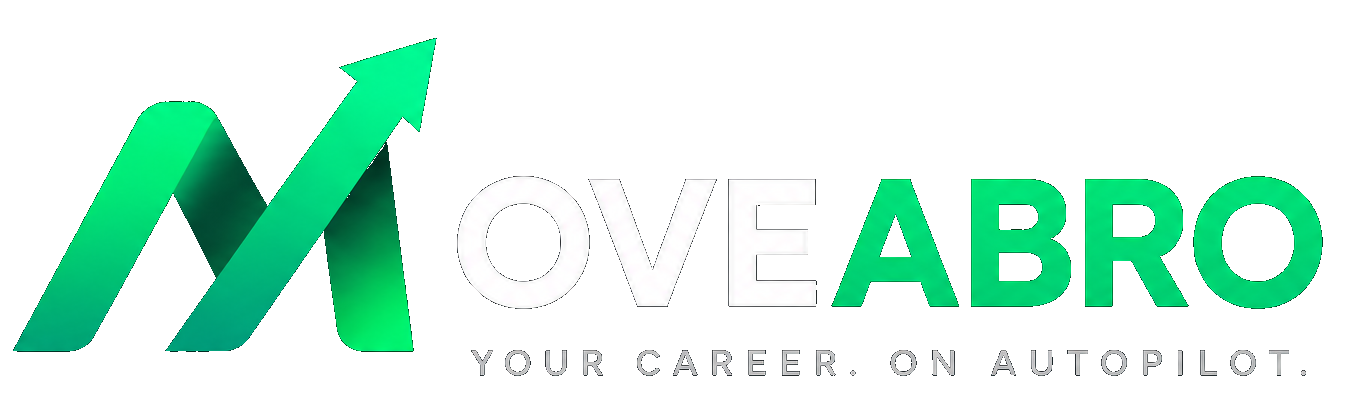 MOVEABRO — your career on autopilot